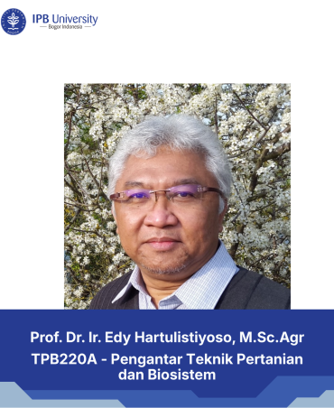 54 Prof. Dr.Ir. Edy Hartulistiyoso, M. Sc.Agr